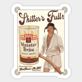 Cousin Eddie Shitter's Full Meister Brau Ad Sticker